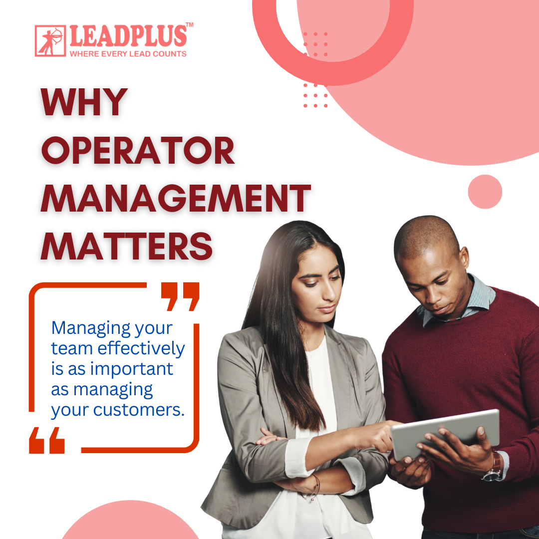 Manage your team effortlessly with LeadPlus CRM’s Operator Management. Assign tasks, track performance, monitor activity, and ensure accountability with role-based access, automated lead distribution, real-time reporting, and secure audit trails. Increase efficiency, transparency, and business growth.